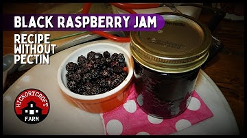 Black Raspberry Jam | Recipe Without Pectin | Wild Raspberry | Homestead Cooking