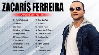 ZACARIAS FERREIRA - Sus Mejores Canciones - Latino Romanticas