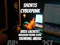 BrazilianPhonk.Кибер Басс 中ОНК.Смотри Сейчас🤯#producer #phonk #funk #shorts #shortsvideo  #cyberpunk