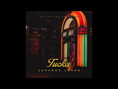 TUCKA - JUKEBOX LOVER