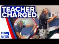 Teacher charged after violent brawl with student  9 news australia