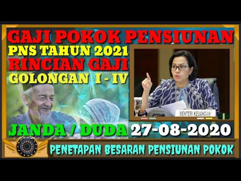 Rincian Gaji Pokok Pensiunan PNS Tahun 2021