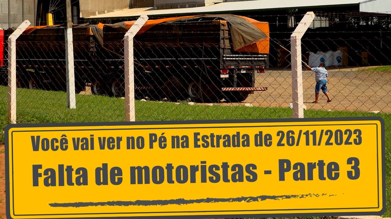 Falta de motoristas – Parte 3