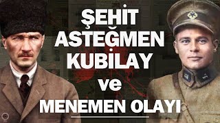 Şehit Asteğmen Kubilay ve Menemen Olayı : Gerici İsyan