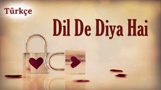 Dil De Diya Hai (Cover) - Türkçe Alt Yazılı | Rahul Jain Resimi