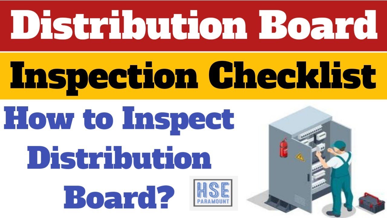 Inspection Of Distribution Board How To Inspect Distribution Board Inspection Of Distribution Board How To Inspect Distribution Board