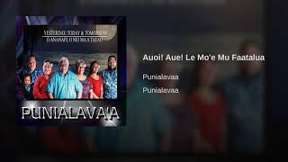 Video thumbnail of "Punialavaa - Auoi! Aue! Le Mo'e Mu Faatalua"