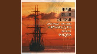 Video thumbnail of ""Lucjusz" Michał Kowalczyk i Mirek Kozak - Pietnastu chłopa"
