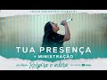 Elaine Martins - Tua presença + Ministração | Cover