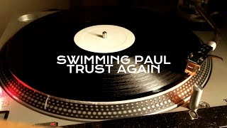 Swimming Paul - Trust Again