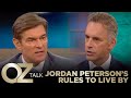 Oz Talk: Jordan Peterson’s Rules to Live By