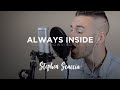 Always Inside - David Browning (cover by Stephen Scaccia)