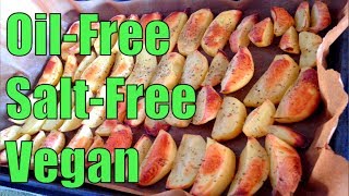 Healthy Oil-Free, Salt-Free Potato Wedges Recipe Demo