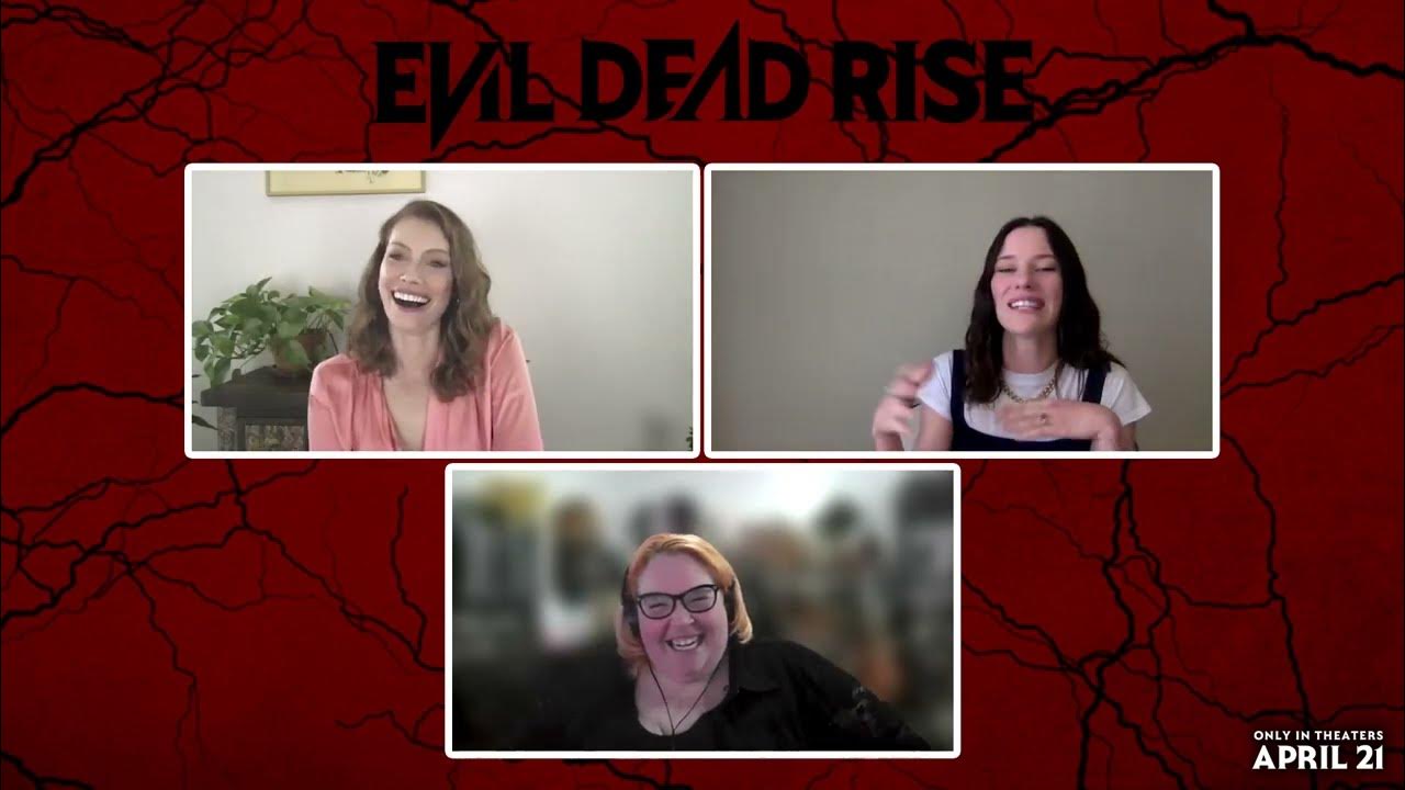 EVIL DEAD RISE Interview with actors Alyssa Sutherland and Lily Sullivan 