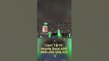 Cách Tải FC Mobile Cho IOS Miễn Phí #fcmobile #fcmobilevietnam #fcmobilevn #ios #testflight