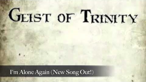 Geist of Trinity - I