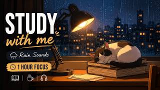 Study With Me ☕📚 | Rainy Night Lofi Session (1 Hour)