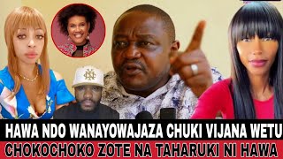 MAZITO;YONA HAWA TAJA MANGE,MARIA,RECHO,NURUVAZI NDO WANAYOCHOCHEA NA KUWAJAZA CHUKI VIJANA WETU