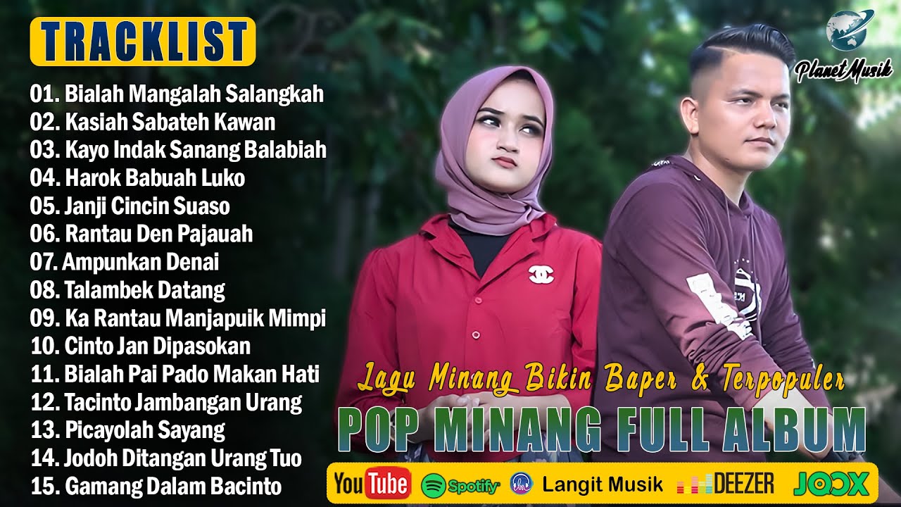 Lagu Minang Terbaru 2025 Paling Enak Didengari - Album Minang Bikin Baper