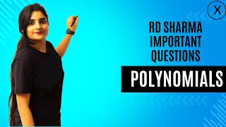 Polynomials Part-4| RD SHARMA Important Questions | Class X | Maths | Surabhi Gangwar