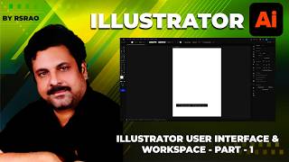 Complete Adobe Illustrator Training - USER INTERFACE AND WORKSPACE - PART 1