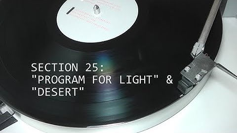 Section 25: Program For Light & Desert (Vinyl)