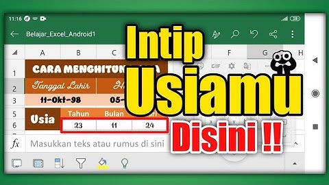 Cara Mudah Menghitung Usia diexcel Android dari Tanggal Lahir