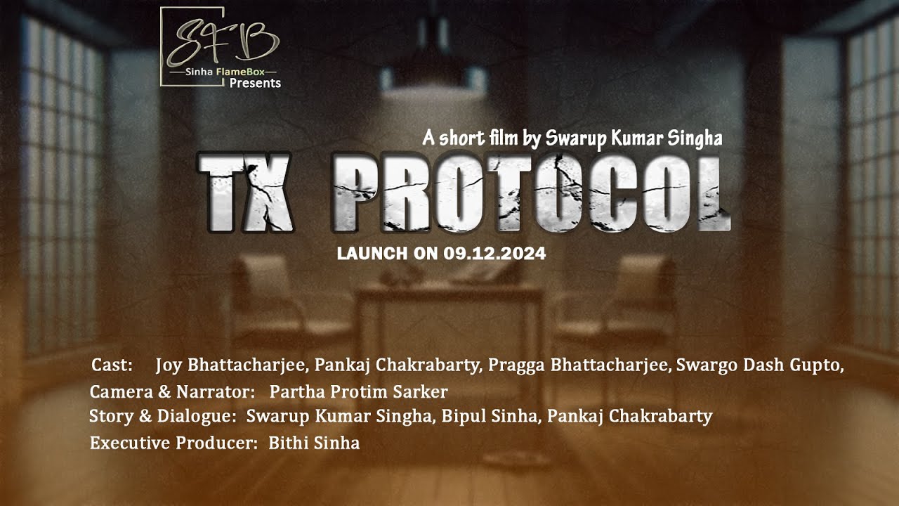 TX Protocol | Teaser Launch | A Short film by Swarup Kumar Singha ...