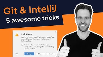 5 great Git & IntelliJ IDEA tricks