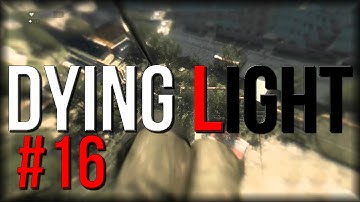 Dying Light | PC Ultra | Part 16: Rais