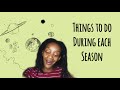 Things to do during each season - Aries season to Pisces season