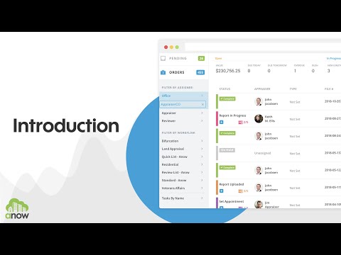 Anow Product Tour in 6 Minutes: The Solution For All of Your Appraisal Management Needs