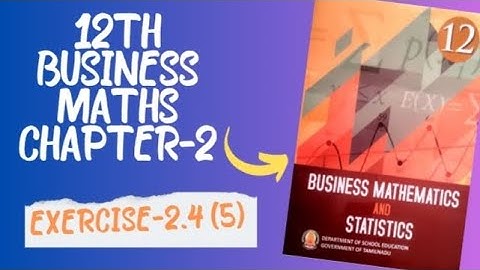 Integral Calculas [I] 12th Business maths Chapter -2 Exercise-2.4 (5) | Maths Scoop |