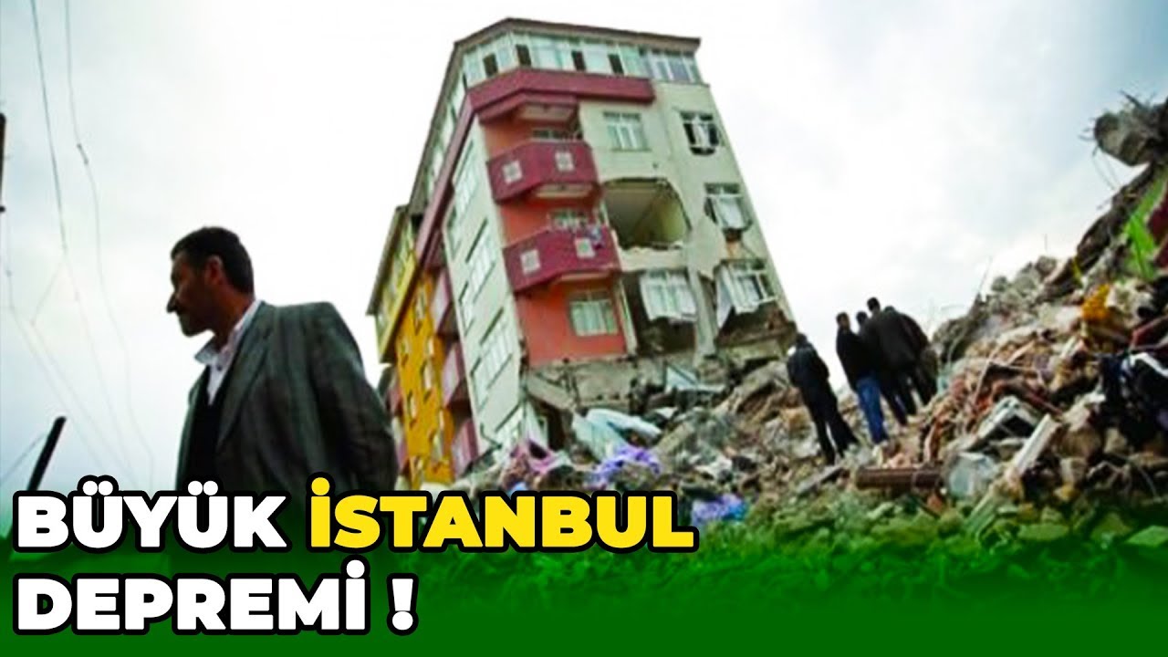 buyuk istanbul depremi ne zaman olacak youtube