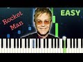 Elton John - ROCKET MAN - Easy Piano Tutorial with SHEET MUSIC