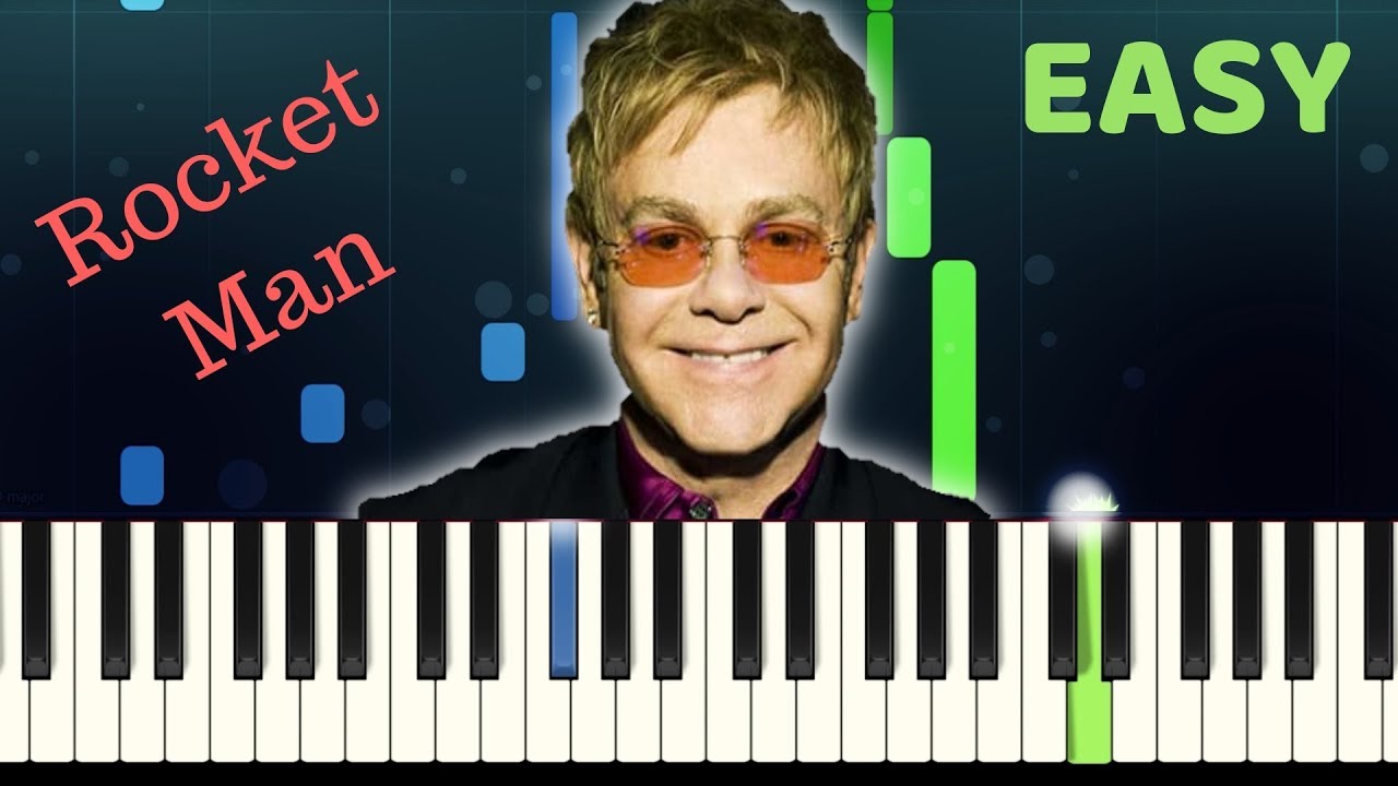 Elton John - ROCKET MAN - Easy Piano Tutorial with SHEET MUSIC - YouTube