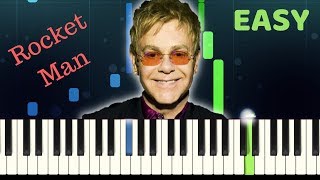 Elton John - ROCKET MAN - Easy Piano Tutorial with SHEET MUSIC