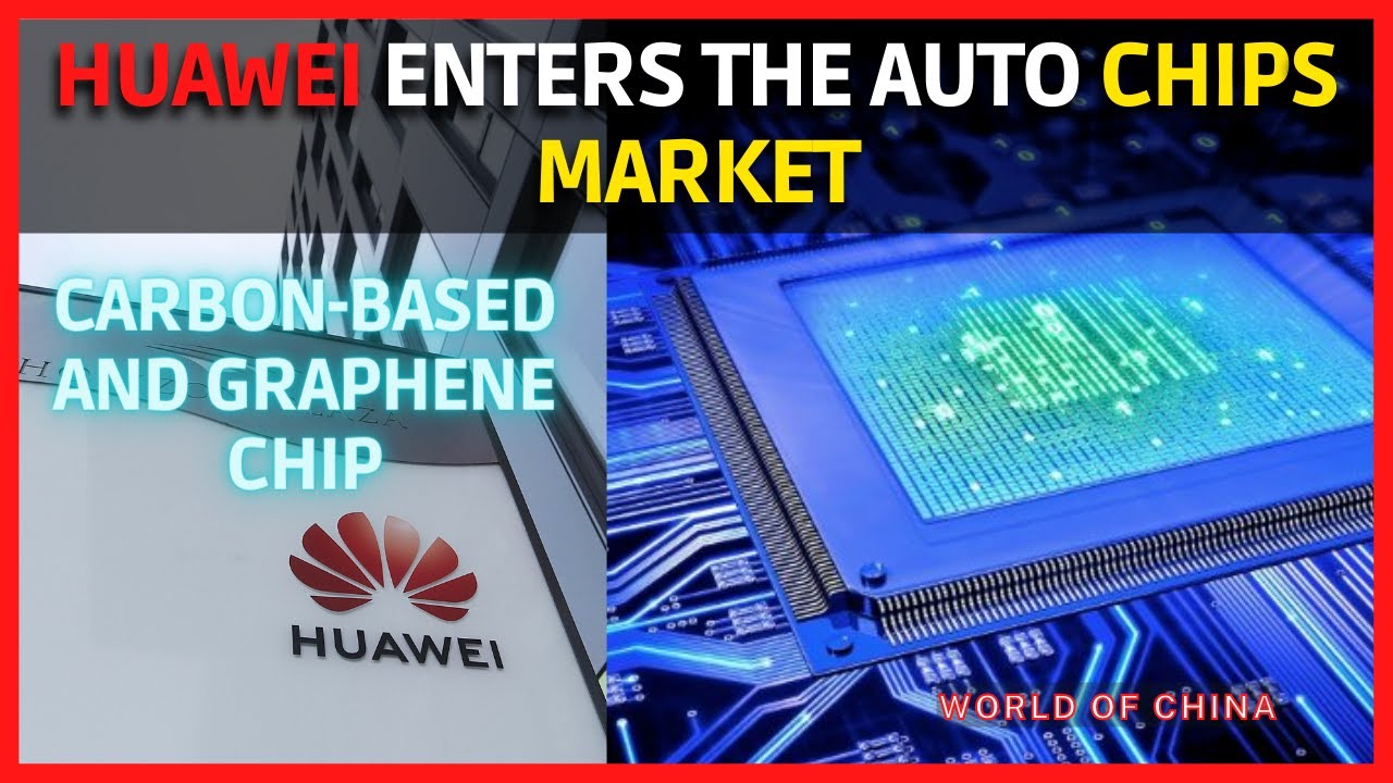 Huawei Enters The Auto Chip Market Photonic, Carbonbased and