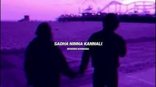 Sadha Ninna Kannali - Bachchan [Slowed Reverb]