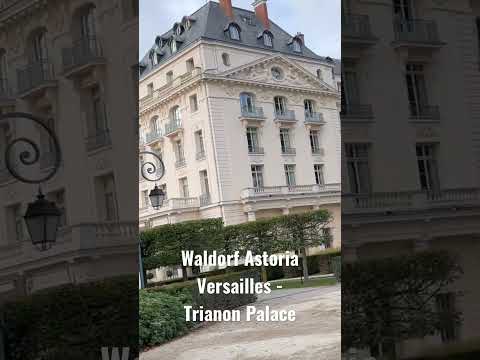 Waldorf Astoria Versailles
