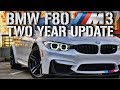 BMW F80 M3 | THE END | 2 YEAR UPDATE