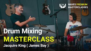 Jacquire King (James Bay) Drum Recording & Mixing Masterclass | Trailer
