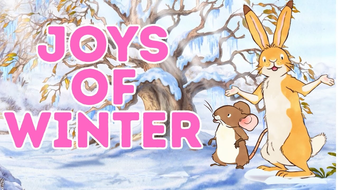 Guess How Much I Love You – Joys of Winter | Cozy Preschool Cartoon ❄️🐰💛