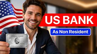 How To Get A US Bank Account As A Non Resident (2026) - No SSN Required