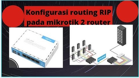 konfigurasi dynamic routing RIP dengan 2 Mikrotik  #DIRUMAHAJA #SAMASAYA