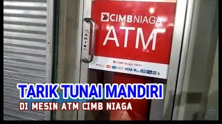 CARA TARIK TUNAI KARTU ATM MANDIRI DI MESIN ATM CIMB NIAGA