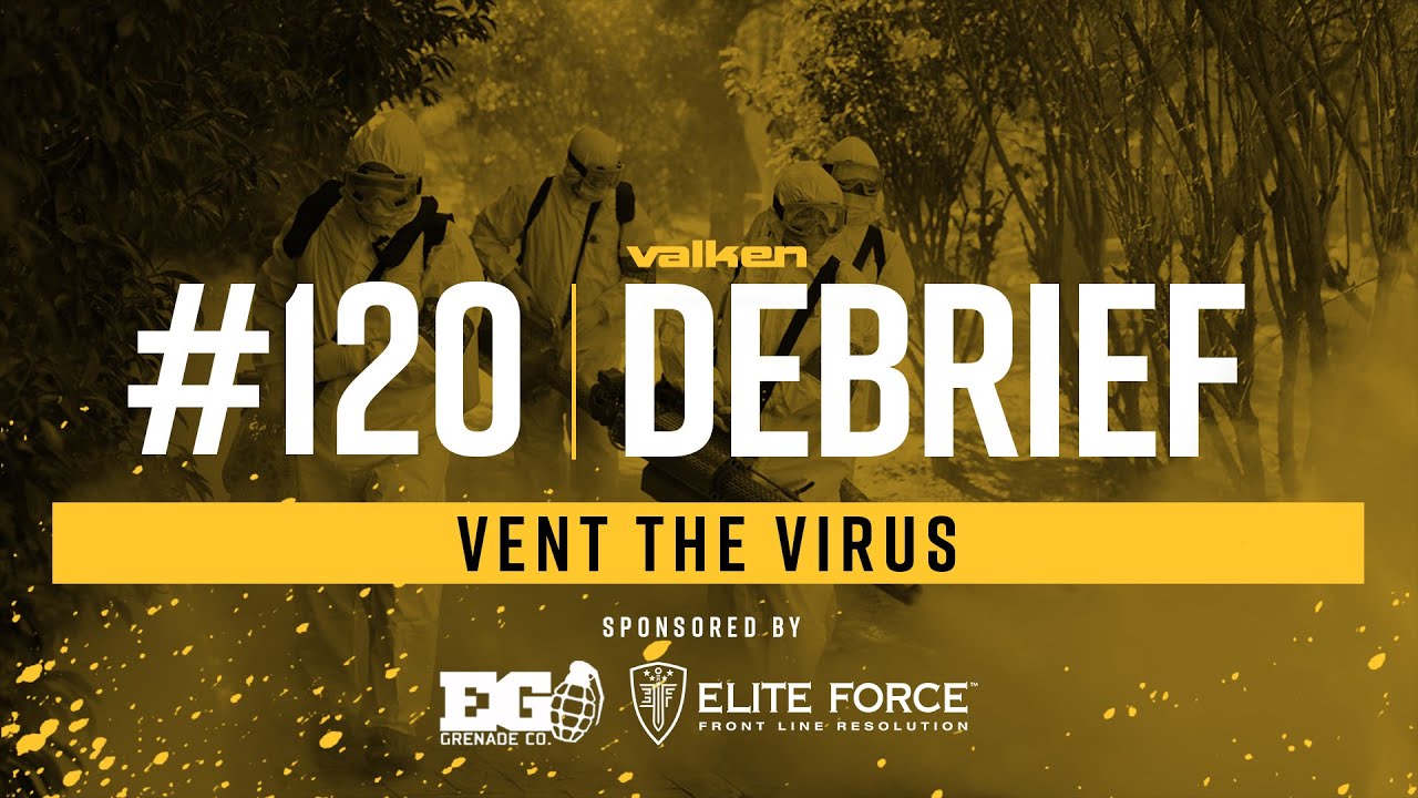 Valken Debrief Airsoft Podcast 