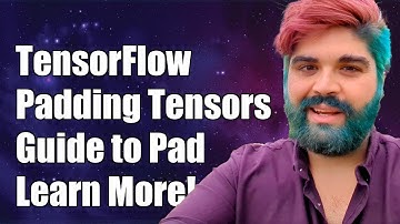 Understanding TensorFlow.pad: A Comprehensive Guide to Padding Tensors