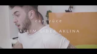 Can Yuce Aklim Gide Aklima