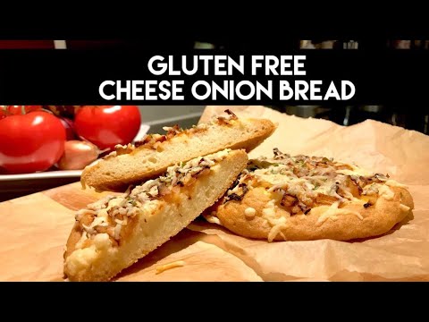 Gluten Free Cheese Onion Bread Recipe - YouTube